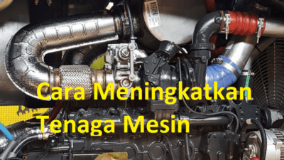 10 Cara Meningkatkan Tenaga Mesin Mobil Yang Dapat Kamu Lakukan