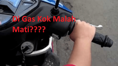 Mesin Motor Mati Saat Di Gas, Penyebabnya & Cara Memperbaikinya Begini Gan!!