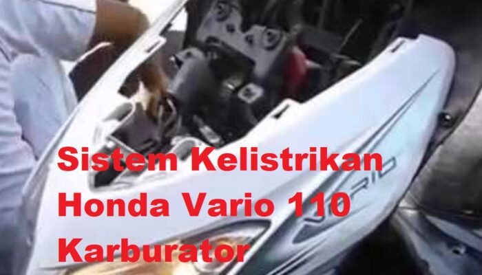 Skema Diagram Kelistrikan Vario 110 Karbu Download