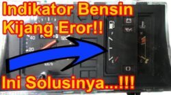 Cara memperbaiki indikator bensin mobil